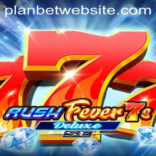 Unveiling RushFever7sDeluxeSE: A Thrilling Digital Adventure with PLANBET